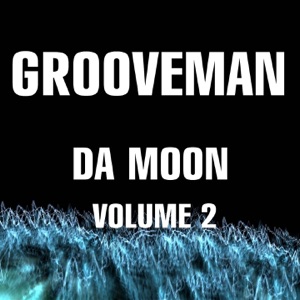 Da Moon (Remixes), Vol. 2