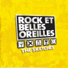 The Sketches - Rock et Belles Oreilles