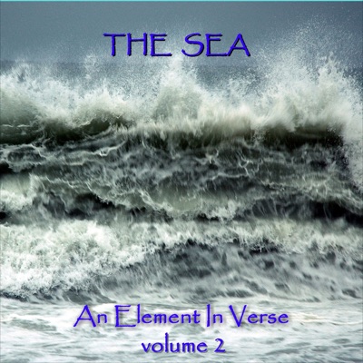 The Sea: An Element In Verse, Vol. 2