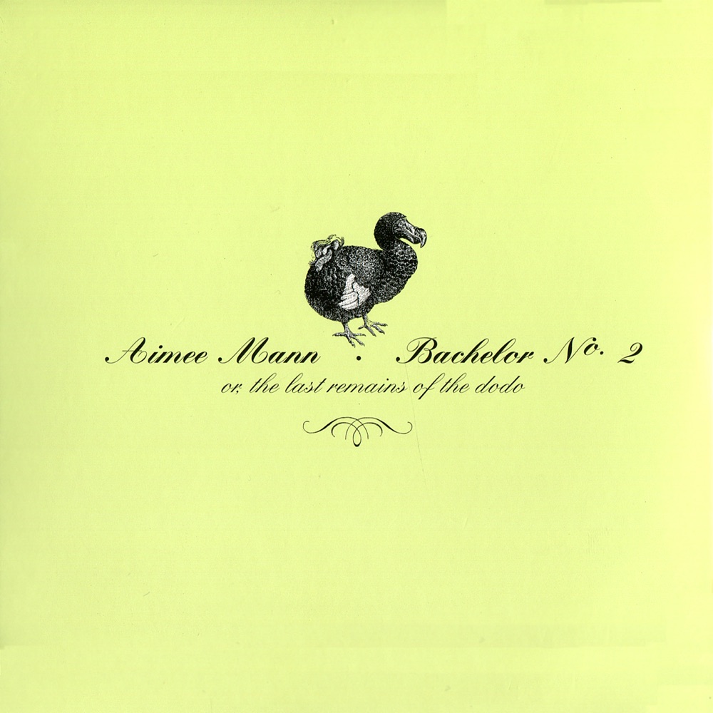 Bachelor No. 2 (Or, the Last Remains of the Dodo) by Aimee Mann album cover