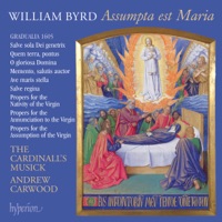 Byrd: Assumpta est Maria - The Cardinall's Musick & Andrew Carwood
