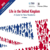 Life in the United Kingdom: A Guide for New Residents (3rd Edition) - The Stationery Office