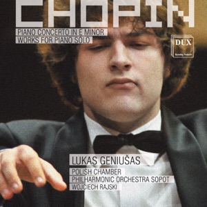 Chopin: Piano Concerto in E Minor - Works for Piano Solo