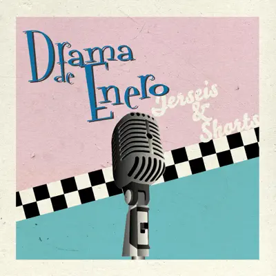 Jerséis & Shorts - Single - Drama de Enero
