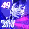 Touch Me 2010 (Original Sexualversion)