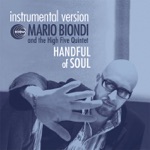 Mario Biondi & The High Five Quintet - handful of soul