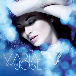 De Noche (Versión Deluxe) - Maria Jose