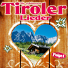 Die schönsten Tiroler Lieder - Various Artists