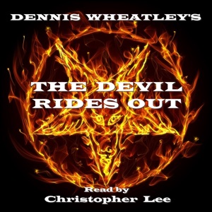 The Devil Rides Out (feat. Christopher Lee)