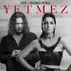 Stream & download Yetmez - Single