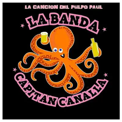 La canción del pulpo Paul - Single - La Banda Del Capitan Canalla