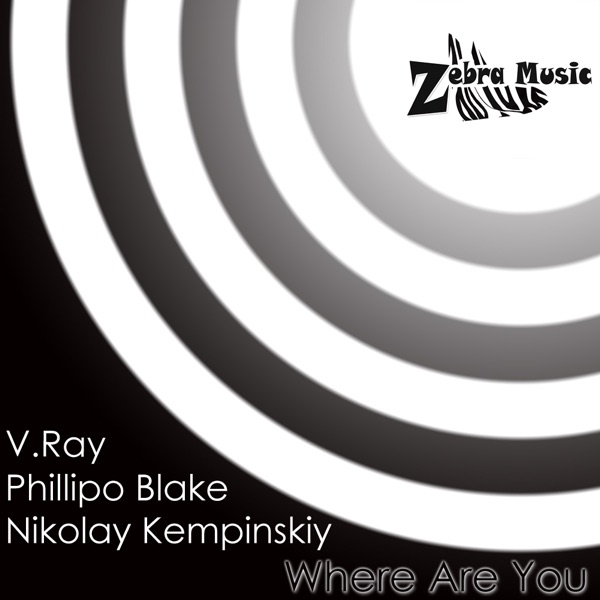 Where Are You? (Remixes) [feat. V.Ray]