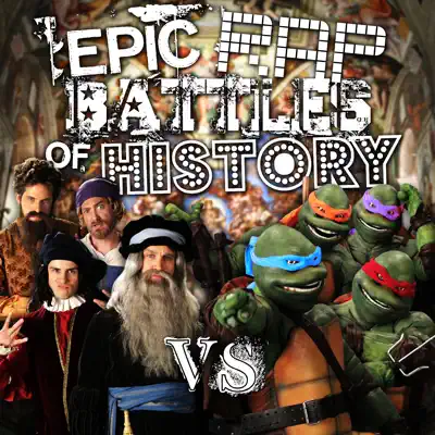 Artists vs Turtles - Single - Epic Rap Battles Of History