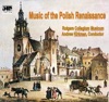 Music of the Polish Renaissance