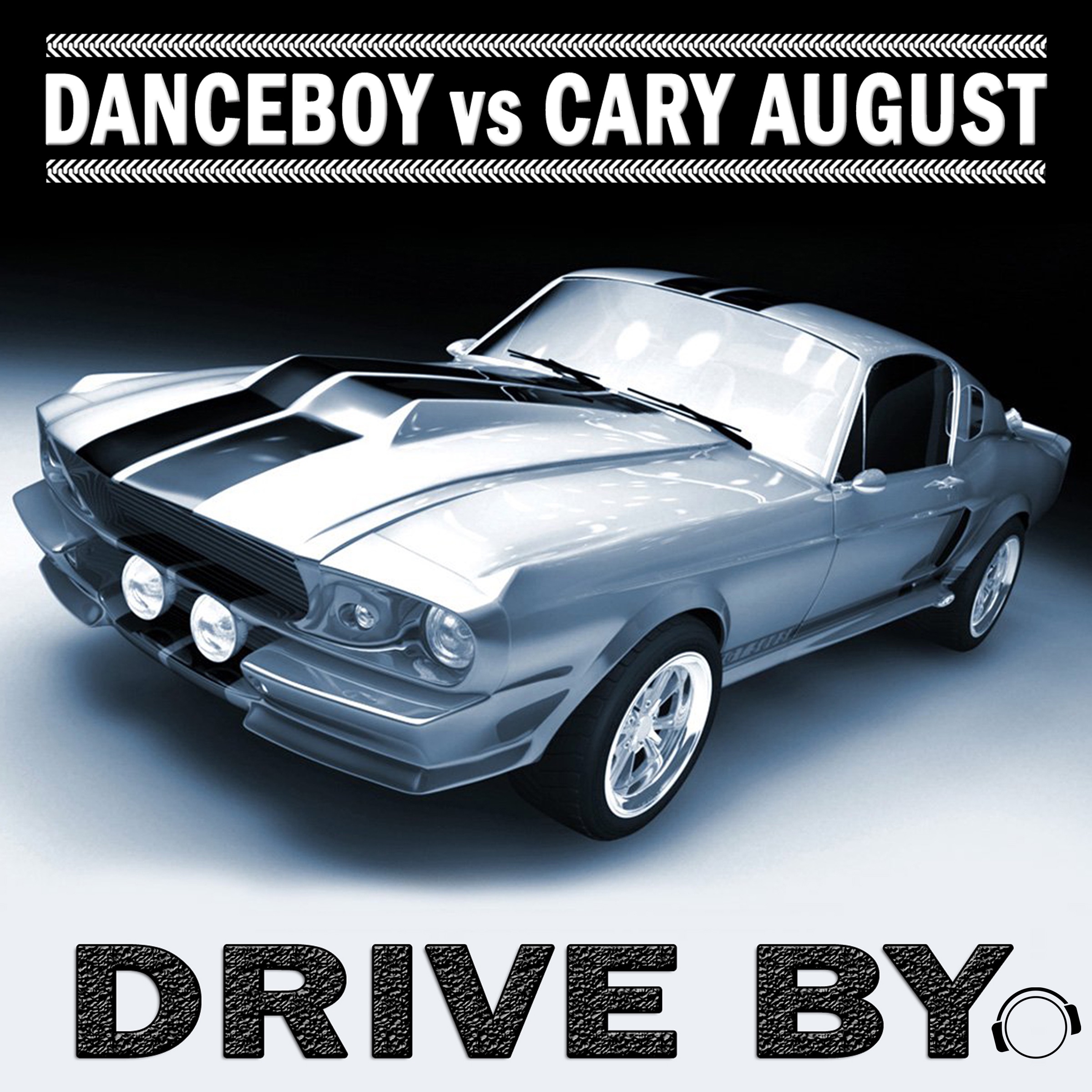Drive By (Danceboy vs. Cary August)