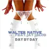 Stream & download Day By Day (Remixes) [feat. Jay Jacob]