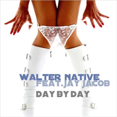 Day By Day (Remixes) [feat. Jay Jacob]