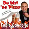 Stream & download Du bist 'ne Pizza - Single