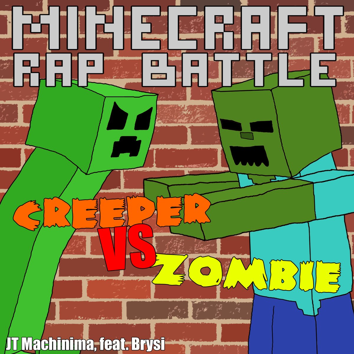 Creeper vs Zombie Rap (feat. 