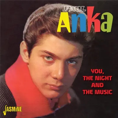 You, The Night and the Music - Paul Anka