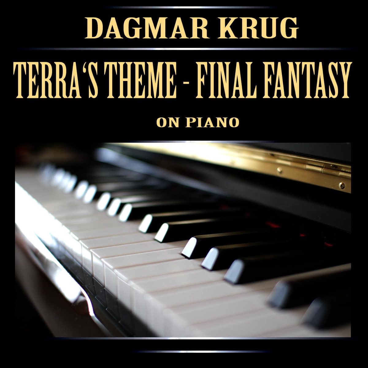 Terra's Theme - Final Fantasy On Piano - Single de Dagmar Krug en Apple  Music