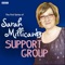 Sarah Millican's Support Group: Series 1 - Sarah Millican, Simon Day & Ruth Bratt lyrics