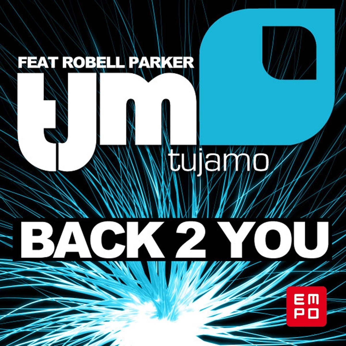 Back 2 You (feat. Robell Parker) - Single
