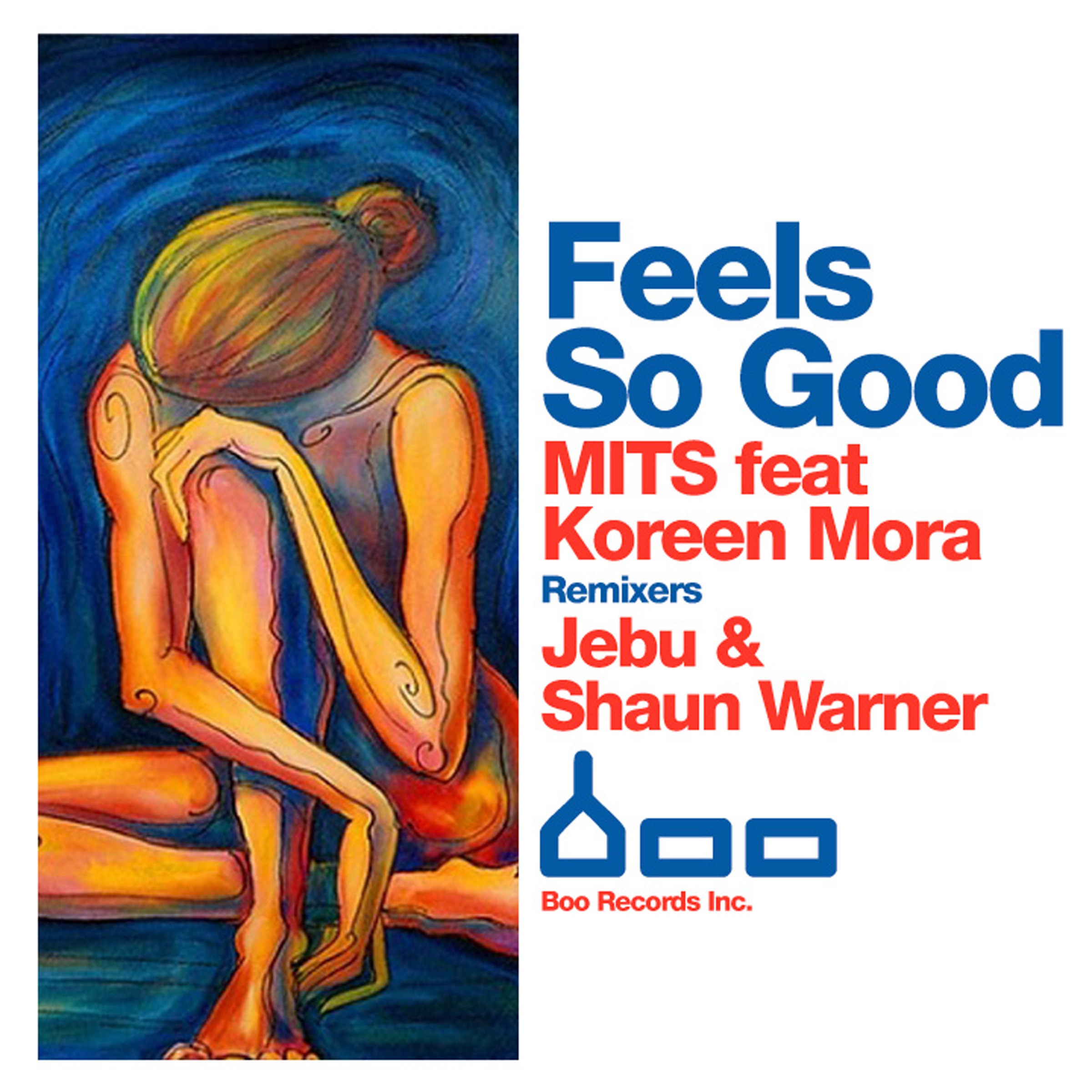 Feels So Good (Feat. Koreen Mora) - Single by MITS album cover