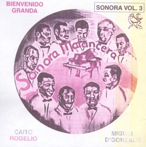 Sonora Matancera, Vol. 3 - Grabado En Cuba - Serie Coleccionista
