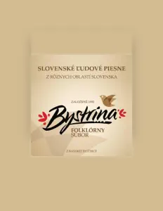 Escucha a Folklórny súbor Bystrina, mira videos musicales, lee su biografía, consulta las fechas de las gira y más.