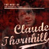 Best of the Essential Years: Claude Thornhill