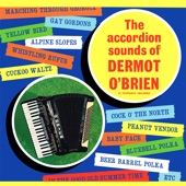 The Accordion Sounds of Dermot O' Brien artwork