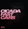 Fast Cars (Sebjak Dub) - Cicada lyrics