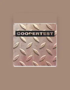 Listen to Coopertest, watch music videos, read bio, see tour dates & more!