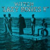 Lazy Bones!!, 2012