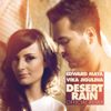 Desert Rain (Remix) [feat. Vika Jigulina] - Edward Maya
