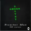Green Velvet - Preacher Man (2012 Remix)