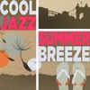 Cool Jazz Summer Breeze