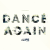 Dance Again (Live) - LIFE Worship