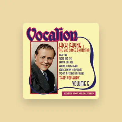 Listen to Jack Payne, watch music videos, read bio, see tour dates & more!