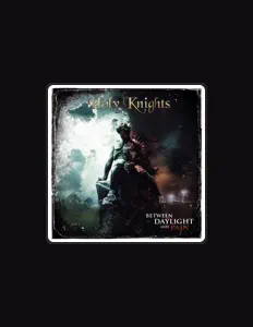 Holy Knightsを聴いたり、ミュージックビデオを鑑賞したり、経歴やツアー日程などを確認したりしましょう！