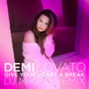 Give Your Heart a Break (DJ Mike D Remix) - Single, 2012