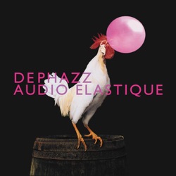 De-Phazz - Daddywannarock