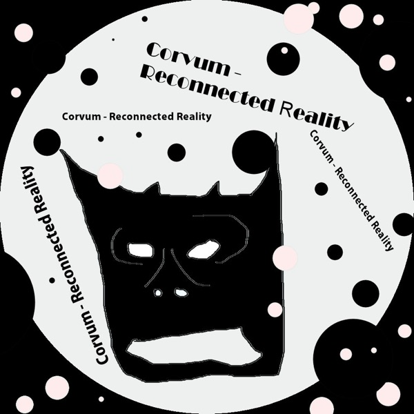 Reconnected Reality - EP