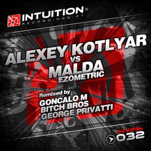 Ezometric (Alexey Kotlyar vs. Malda) - EP