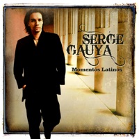 Momentos Latinos - Serge Gauya