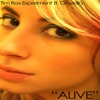 The Tim Rex Experiment feat. Graziella - Alive