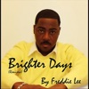 Brighter Days (Remixed) - Single