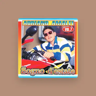 Listen to Adriano Amalfi, watch music videos, read bio, see tour dates & more!
