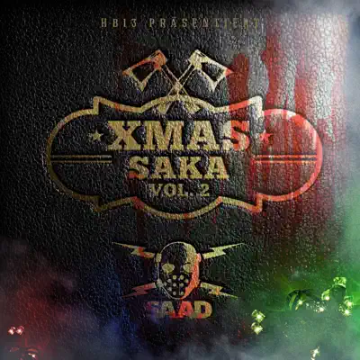 Xmassaka, Vol. 2 - EP - Baba Saad Xmassaka, Vol. 2 - EP - Baba Saad